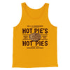 Hot Pie's Hot Pies Men/Unisex Tank Top Gold | Funny Shirt from Famous In Real Life