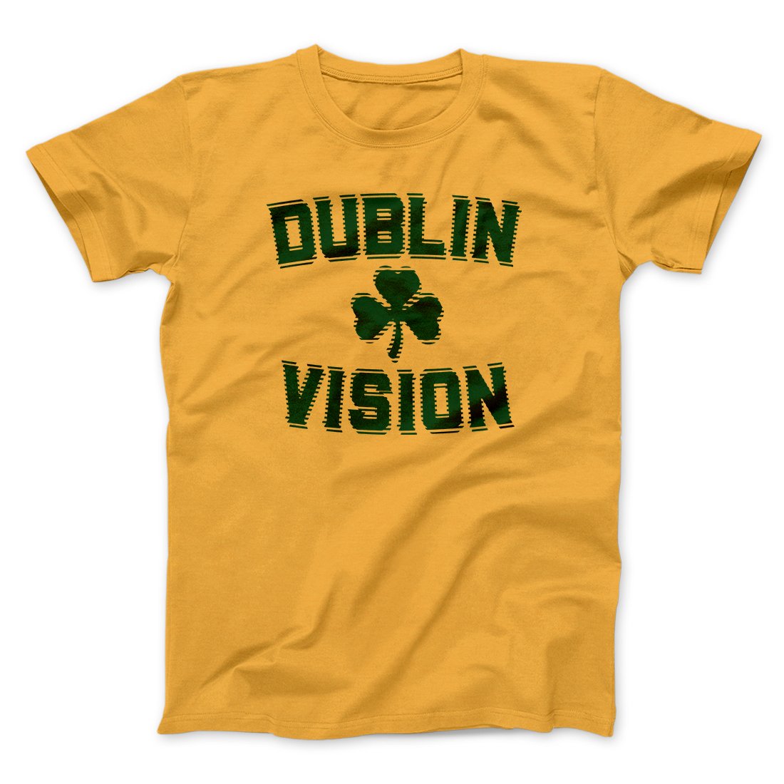 Dublin Vision Men/Unisex T-Shirt | Funny Shirt from Famous In Real Life