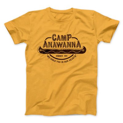 Camp Anawanna Men/Unisex T-Shirt Gold | Funny Shirt from Famous In Real Life