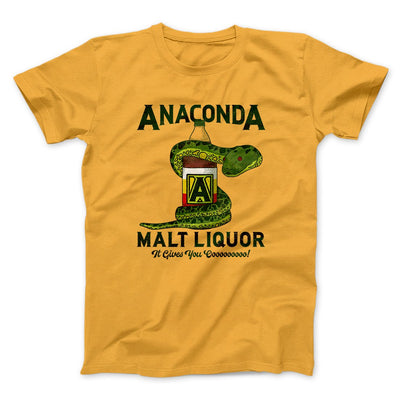 Anaconda Malt Liquor Funny Movie Men/Unisex T-Shirt Gold | Funny Shirt from Famous In Real Life
