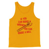 If You Can Dodge A Wrench You Can Dodge A Ball Funny Movie Men/Unisex Tank Top Gold | Funny Shirt from Famous In Real Life