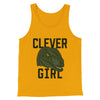 Clever Girl Funny Movie Men/Unisex Tank Top Gold | Funny Shirt from Famous In Real Life