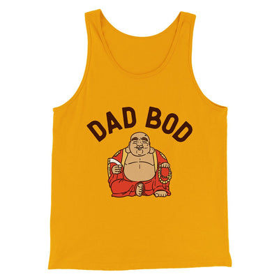 Dad Bod Funny Men/Unisex Tank Top Gold | Funny Shirt from Famous In Real Life