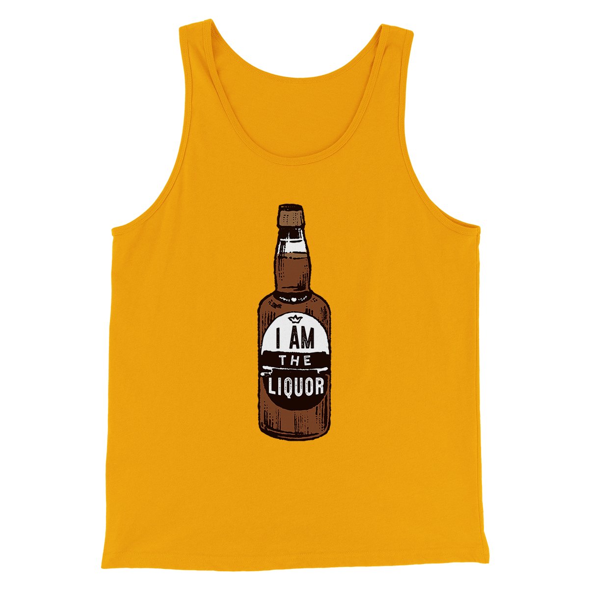 I am the Liquor Men/Unisex Tank Top | Funny Shirt from Famous In Real Life