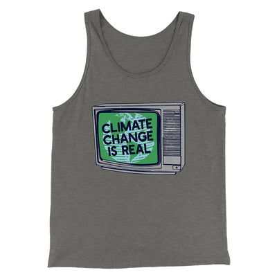 PSA: Climate Change is Real Men/Unisex Tank Top Grey TriBlend | Funny Shirt from Famous In Real Life