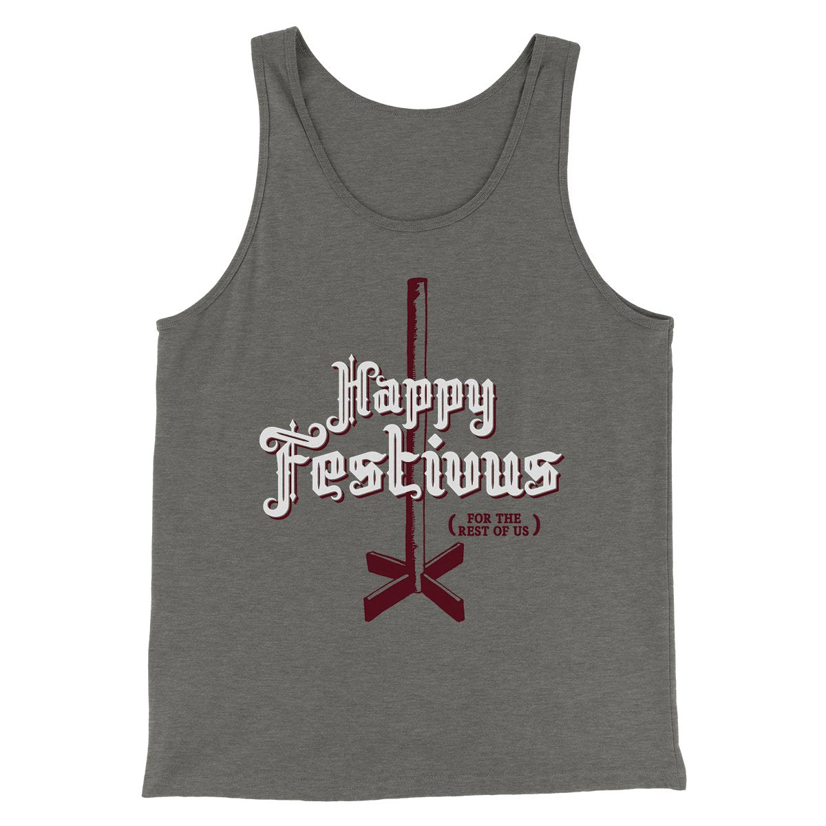 Happy Festivus For The Rest of Us Men/Unisex Tank Top | Funny Shirt from Famous In Real Life