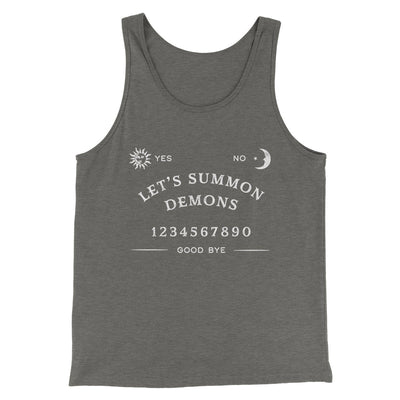Let's Summon Demons Men/Unisex Tank Top Grey TriBlend | Funny Shirt from Famous In Real Life