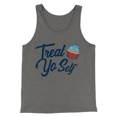 Treat Yo' Self Men/Unisex Tank Top Grey TriBlend | Funny Shirt from Famous In Real Life