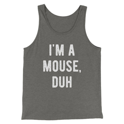I'm A Mouse Costume Men/Unisex Tank Top Grey TriBlend | Funny Shirt from Famous In Real Life