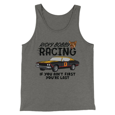 Ricky Bobby Racing Funny Movie Men/Unisex Tank Top Grey TriBlend | Funny Shirt from Famous In Real Life
