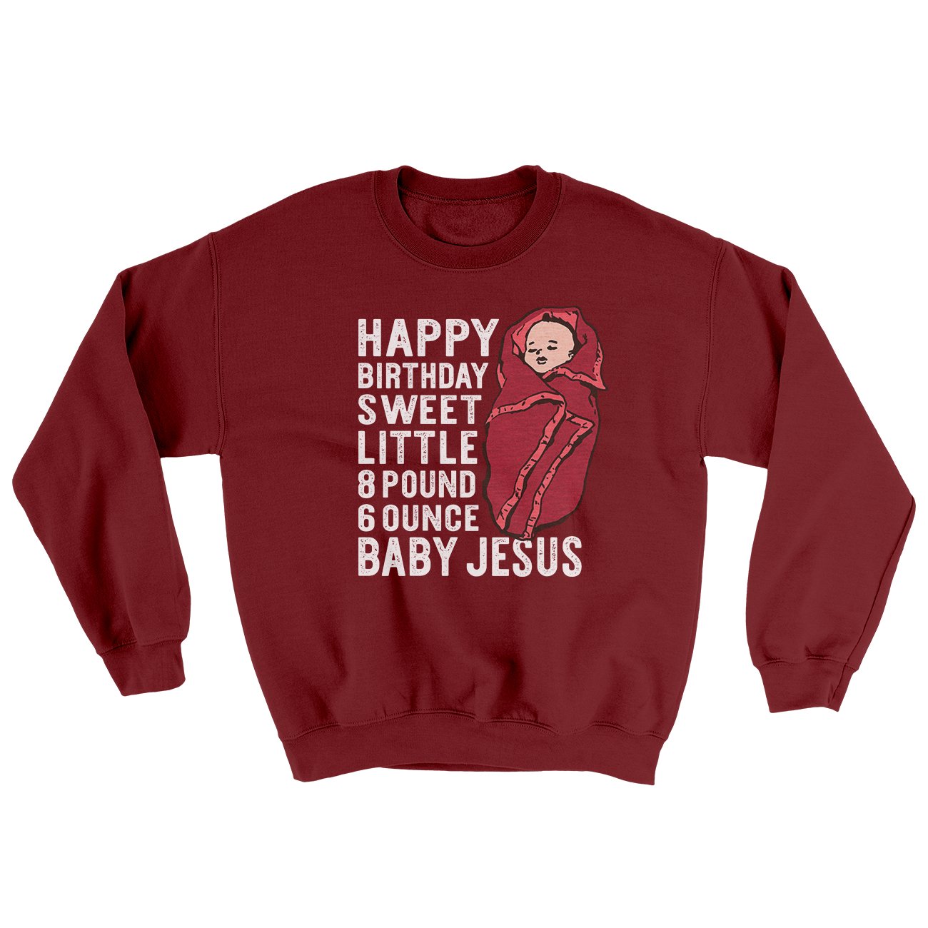 Happy Birthday Baby Jesus Funny Movie Men/Unisex Ugly Sweater | Funny Shirt from Famous In Real Life