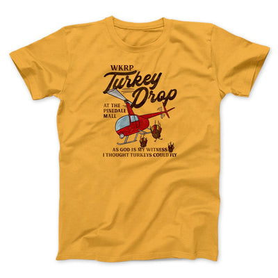 WKRP Turkey Drop Funny Thanksgiving Men/Unisex T-Shirt Gold | Funny Shirt from Famous In Real Life
