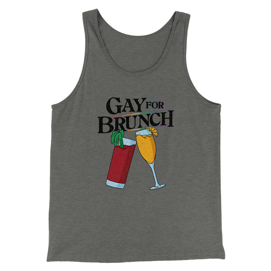 Gay For Brunch Men/Unisex Tank | Funny Shirt from Famous In Real Life
