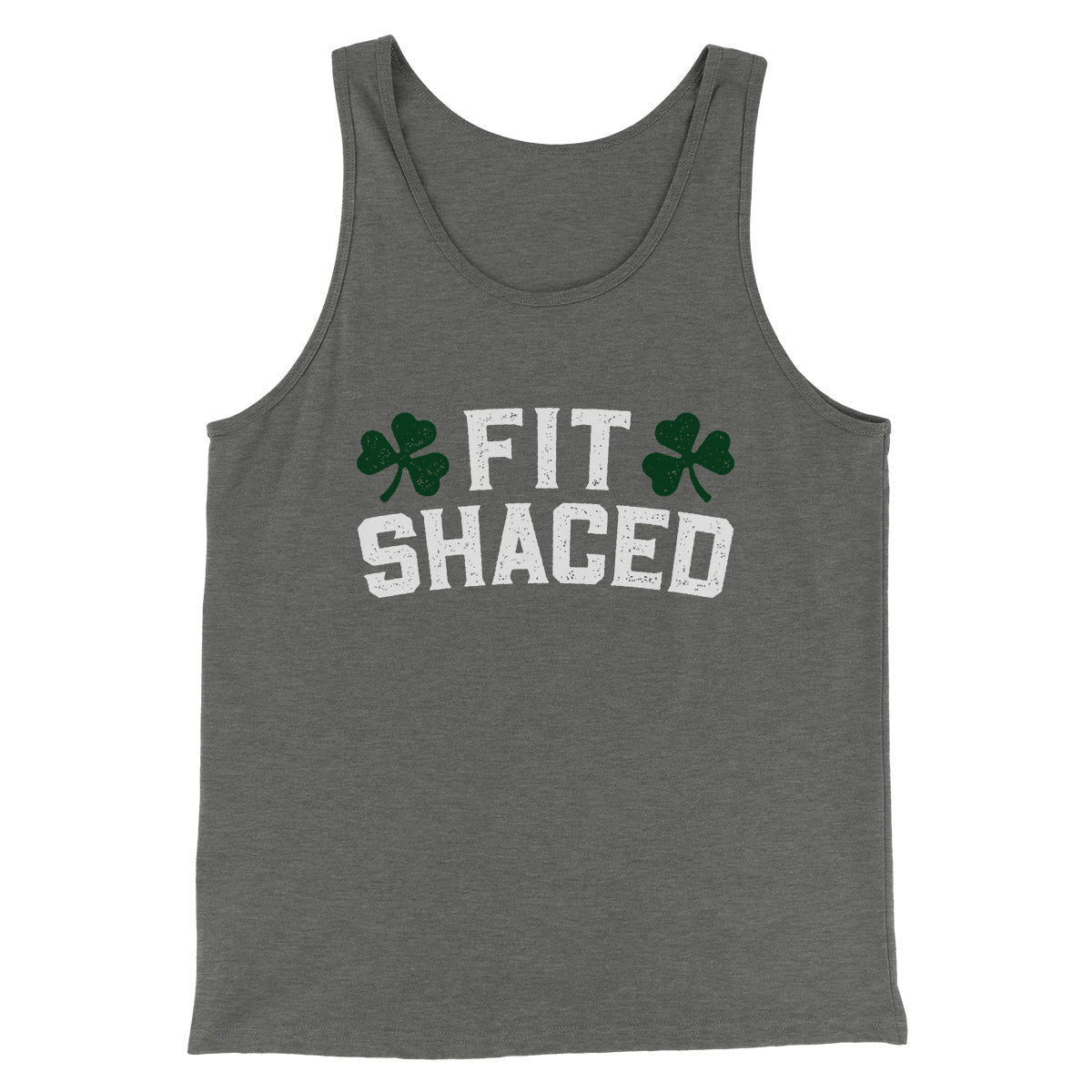 Fit Shaced Men/Unisex Tank Top | Funny Shirt from Famous In Real Life