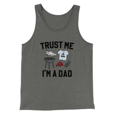 Trust Me I'm A Dad Funny Men/Unisex Tank Top Athletic Heather | Funny Shirt from Famous In Real Life