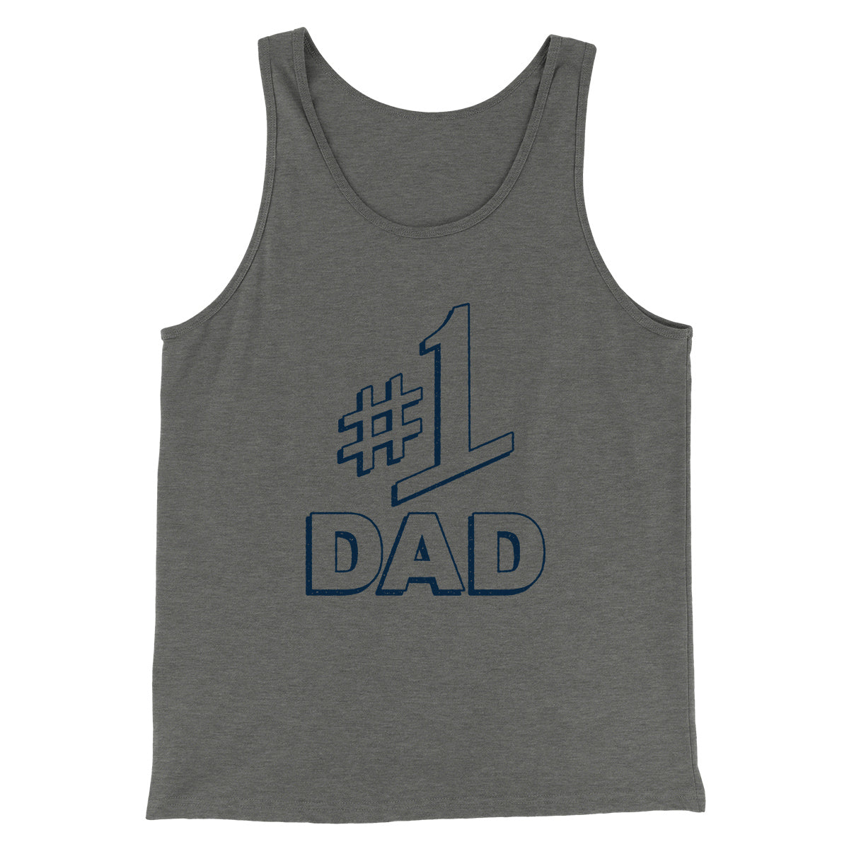 #1 Dad Men/Unisex Tank Top | Funny Shirt from Famous In Real Life
