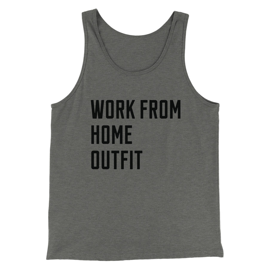 Work From Home Outfit Men/Unisex Tank Top Athletic Heather | Funny Shirt from Famous In Real Life