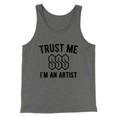 Trust Me I'm an Artist Funny Men/Unisex Tank Top Deep Heather/Black | Funny Shirt from Famous In Real Life