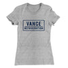Vance Refrigeration Women's T-Shirt Heather Gray | Funny Shirt from Famous In Real Life