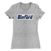 Binford Tools Women's T-Shirt Heather Gray | Funny Shirt from Famous In Real Life