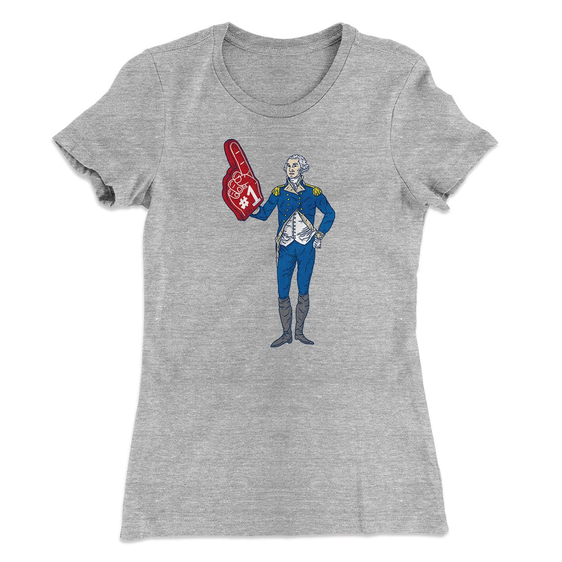 George Washington #1 Women's T-Shirt | Funny Shirt from Famous In Real Life