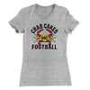 Crab Cakes and Football Women's T-Shirt Heather Gray | Funny Shirt from Famous In Real Life