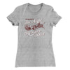 The Night The Reindeer Died Women's T-Shirt Heather Grey | Funny Shirt from Famous In Real Life