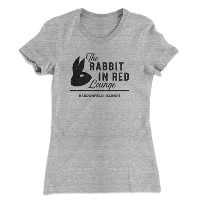The Rabbit in Red Lounge Women's T-Shirt Heather Gray | Funny Shirt from Famous In Real Life