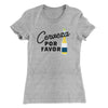 Cerveza, Por Favor Women's T-Shirt Heather Grey | Funny Shirt from Famous In Real Life