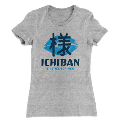 Ichiban Lipstick Women's T-Shirt Heather Gray | Funny Shirt from Famous In Real Life