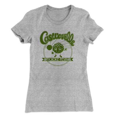 Castroville Artichoke Festival Women's T-Shirt Heather Gray | Funny Shirt from Famous In Real Life
