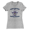 Getting Manischwasted Women's T-Shirt Heather Gray | Funny Shirt from Famous In Real Life