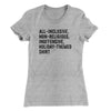 All Inclusive Holiday Themed Women's T-Shirt Heather Grey | Funny Shirt from Famous In Real Life