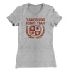 Thanksgiving Debate Team Funny Thanksgiving Women's T-Shirt Heather Grey | Funny Shirt from Famous In Real Life