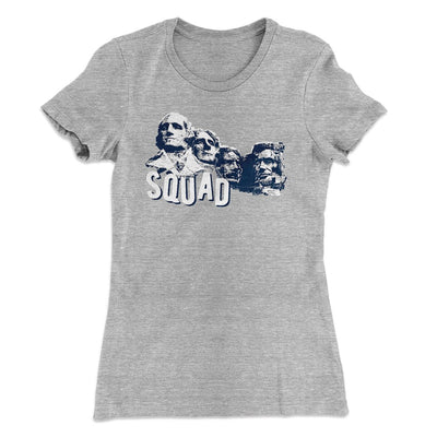 Squad Women's T-Shirt Heather Grey | Funny Shirt from Famous In Real Life