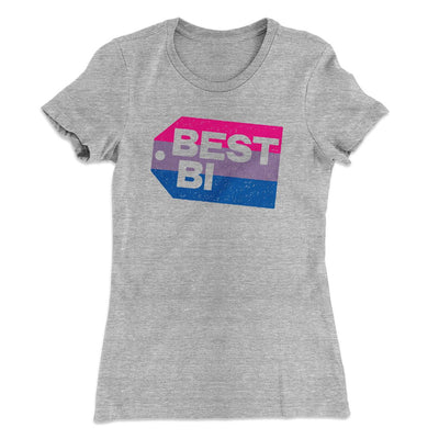 Best Bi Women's T-Shirt Heather Grey | Funny Shirt from Famous In Real Life