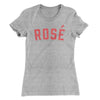 Rosé Women's T-Shirt Heather Gray | Funny Shirt from Famous In Real Life