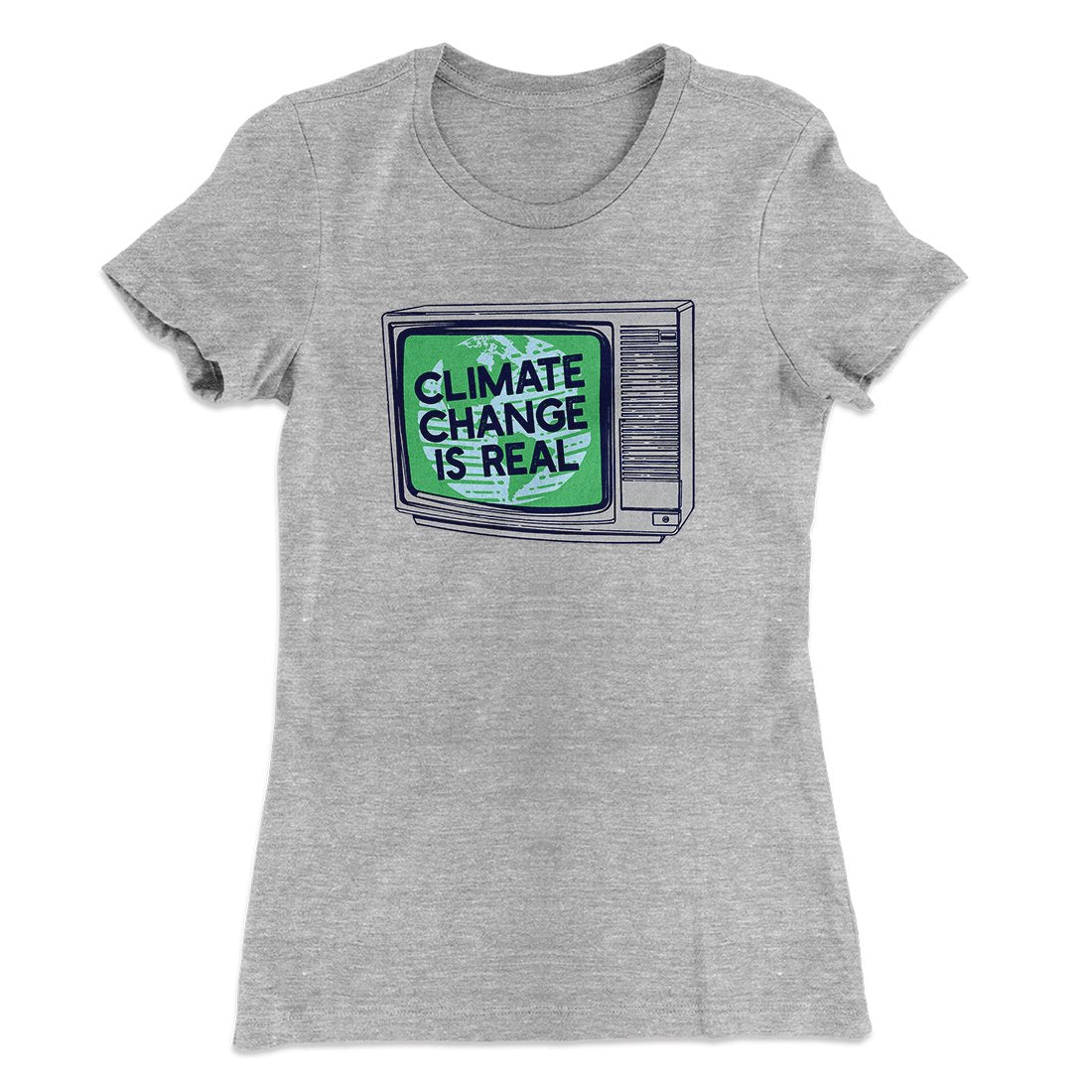 PSA: Climate Change is Real Women's T-Shirt | Funny Shirt from Famous In Real Life