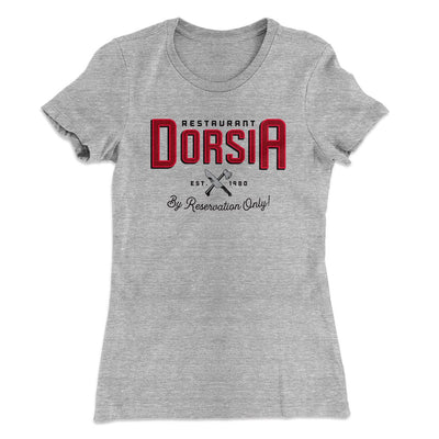 Restaurant Dorsia Women's T-Shirt Heather Gray | Funny Shirt from Famous In Real Life