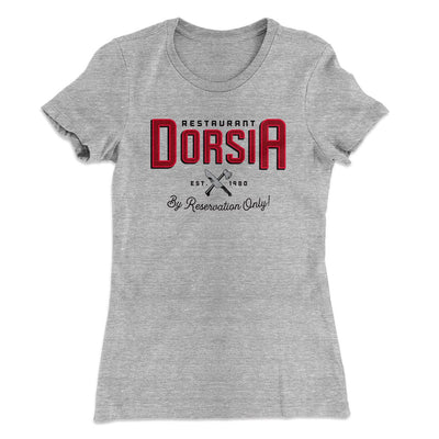 Restaurant Dorsia Women's T-Shirt Heather Gray | Funny Shirt from Famous In Real Life