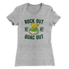 Rock Out With My Guac Out Women's T-Shirt Heather Gray | Funny Shirt from Famous In Real Life