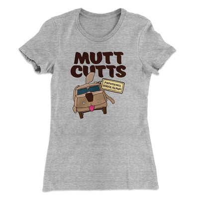Mutt Cutts Women's T-Shirt Heather Grey | Funny Shirt from Famous In Real Life
