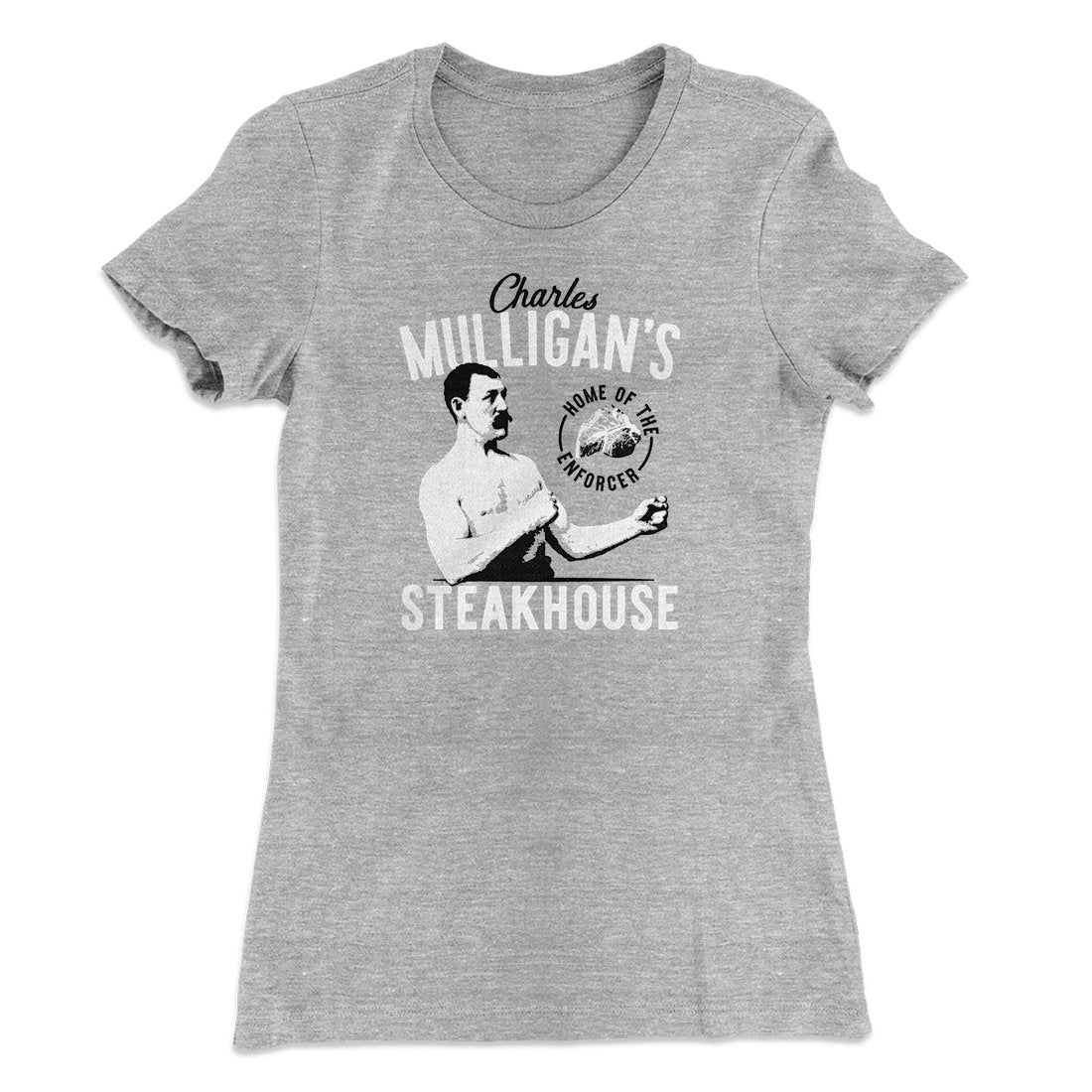 Charles Mulligan's Steakhouse Women's T-Shirt Heather Gray | Funny Shirt from Famous In Real Life