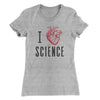I Heart Science Women's T-Shirt Heather Gray | Funny Shirt from Famous In Real Life