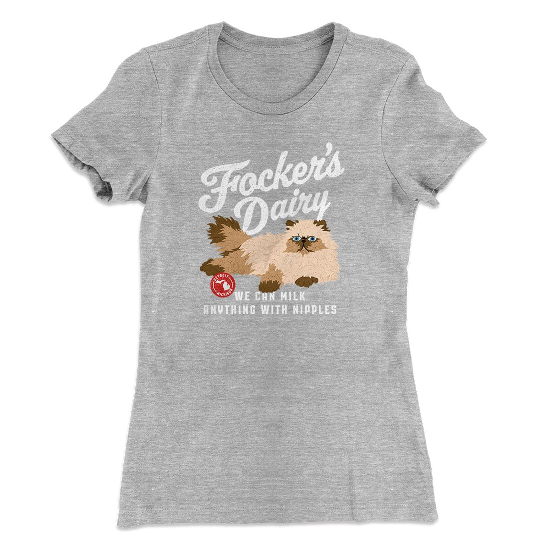 Focker's Dairy Women's T-Shirt Heather Grey | Funny Shirt from Famous In Real Life