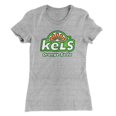 Kel's Orange Soda Women's T-Shirt Heather Gray | Funny Shirt from Famous In Real Life