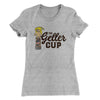 The Geller Cup Women's T-Shirt Heather Gray | Funny Shirt from Famous In Real Life