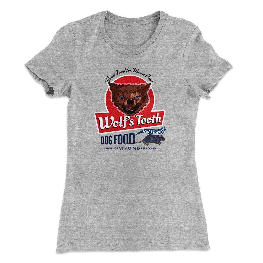 Wolf's Tooth Dog Food Women's T-Shirt Heather Grey | Funny Shirt from Famous In Real Life