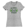 Blarney Stoned Women's T-Shirt | Funny Shirt from Famous In Real Life