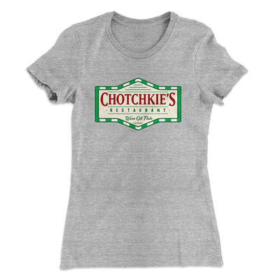 Chotchkie's Restaurant Women's T-Shirt Heather Gray | Funny Shirt from Famous In Real Life